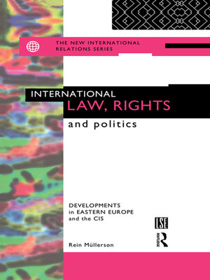 cover image of International Law, Rights and Politics
